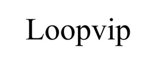 LOOPVIP