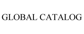 GLOBAL CATALOG