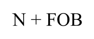 N + FOB