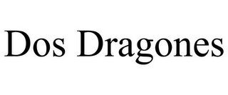 DOS DRAGONES