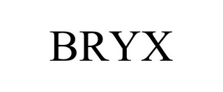 BRYX