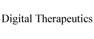 DIGITAL THERAPEUTICS