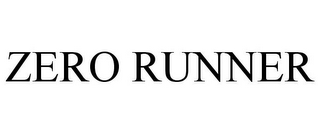 ZERO RUNNER