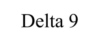 DELTA 9