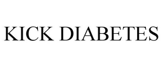 KICK DIABETES