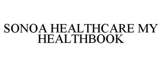 SONOA HEALTHCARE MY HEALTHBOOK