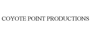 COYOTE POINT PRODUCTIONS