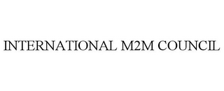 INTERNATIONAL M2M COUNCIL