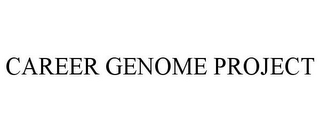 CAREER GENOME PROJECT