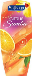 SOFTSOAP BRAND CITRUS SAMBA