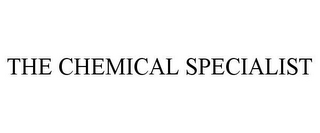 THE CHEMICAL SPECIALIST