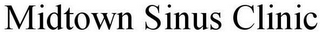 MIDTOWN SINUS CLINIC