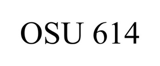 OSU 614