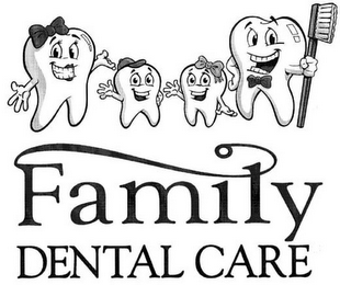 FAMILY DENTAL CARE