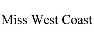 MISS WEST COAST