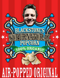 BLACKSTONE'S SUPERNATURAL POPCORN 100% ORGANIC AIR-POPPED ORIGINAL