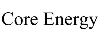 CORE ENERGY