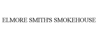 ELMORE SMITH'S SMOKEHOUSE