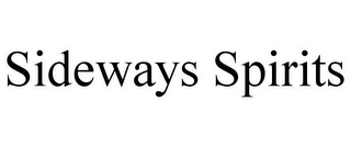 SIDEWAYS SPIRITS