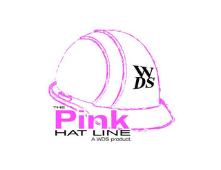 WDS THE PINK HAT LINE A WDS PRODUCT.