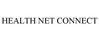 HEALTH NET CONNECT