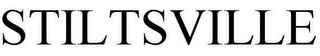 STILTSVILLE