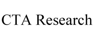 CTA RESEARCH