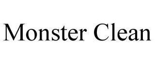 MONSTER CLEAN