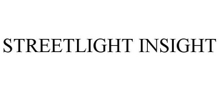 STREETLIGHT INSIGHT