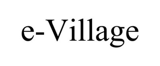 E-VILLAGE