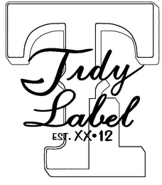 TL TIDY LABEL EST. XX·12