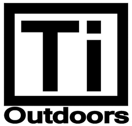 TI OUTDOORS