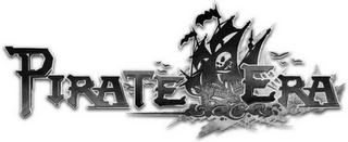 PIRATE ERA