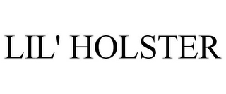 LIL' HOLSTER
