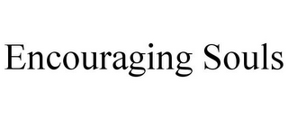 ENCOURAGING SOULS