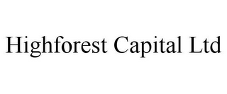 HIGHFOREST CAPITAL LTD