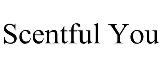 SCENTFUL YOU