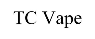 TC VAPE