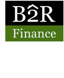 B2R FINANCE