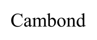 CAMBOND