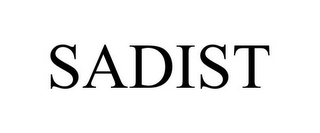 SADIST