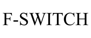 F-SWITCH