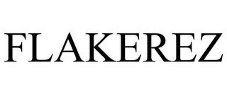 FLAKEREZ