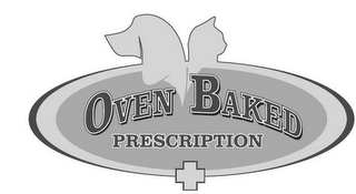 OVEN BAKED PRESCRIPTION