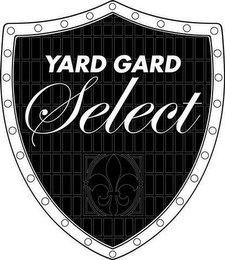 YARD GARD SELECT