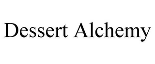 DESSERT ALCHEMY