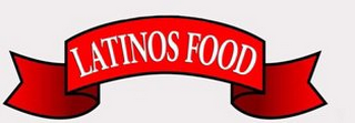 LATINOS FOOD