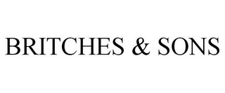 BRITCHES & SONS