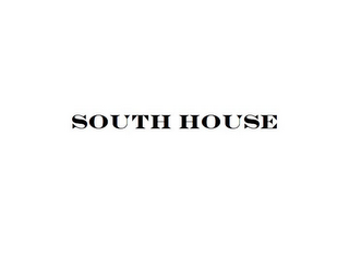 SOUTH HOUSE