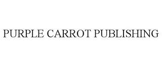 PURPLE CARROT PUBLISHING